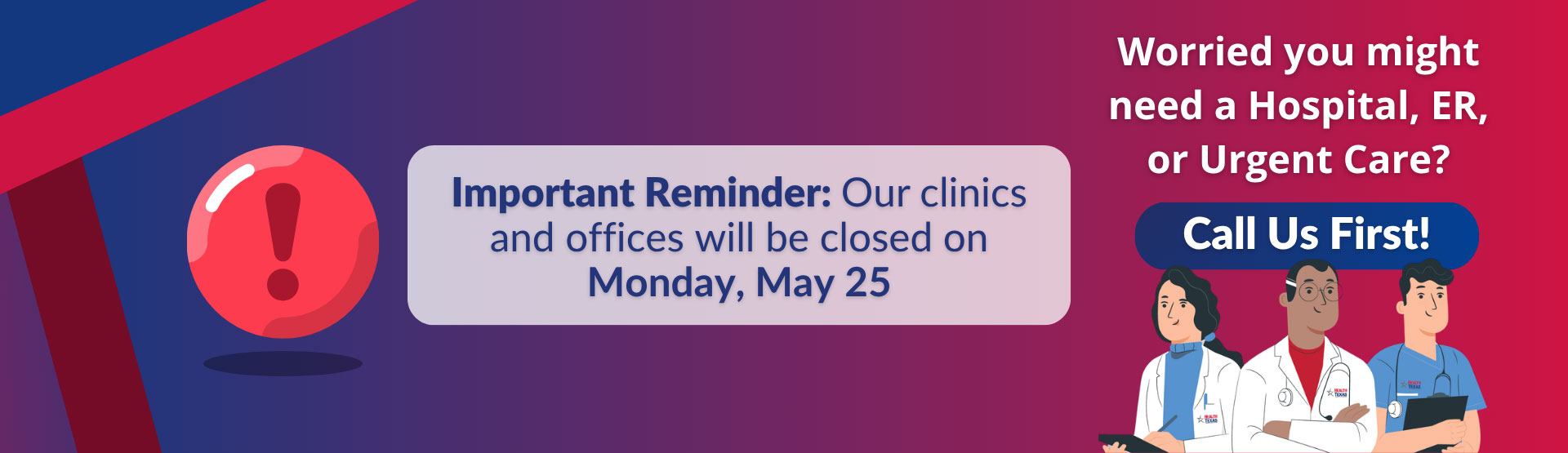 banner displaying closure for may 25th 2026