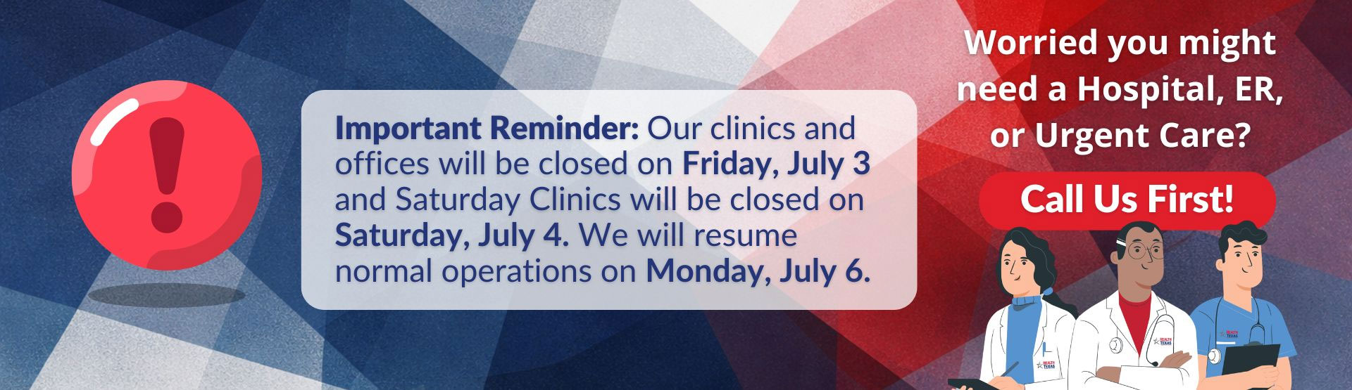 July 4 closed banner
